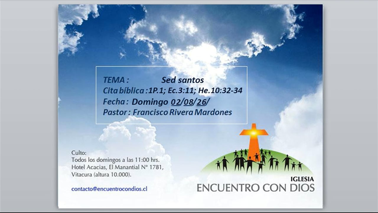 Sed santos. Pastor Francisco J. Rivera Mardones.
