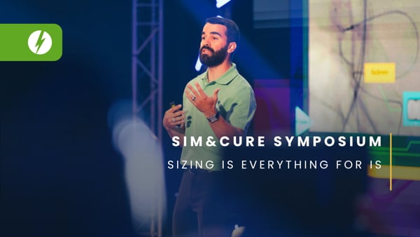 SIM&CURE Symposium: Sizing is everything for is