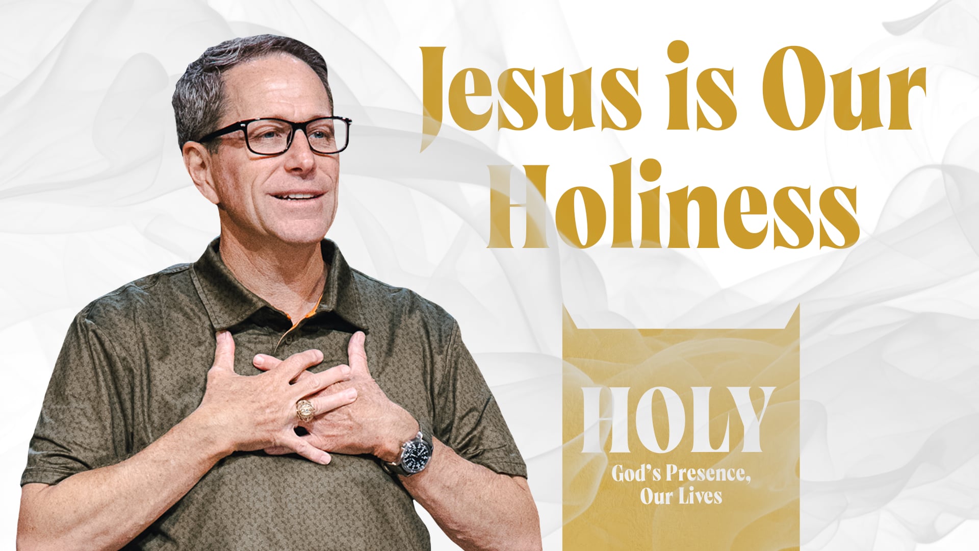 HFBC Message: Jesus is Our Holiness