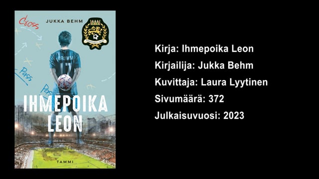 Helsingin kaupunginkirjasto vinkkaa: Jukka Behm – Ihmepoika Leon