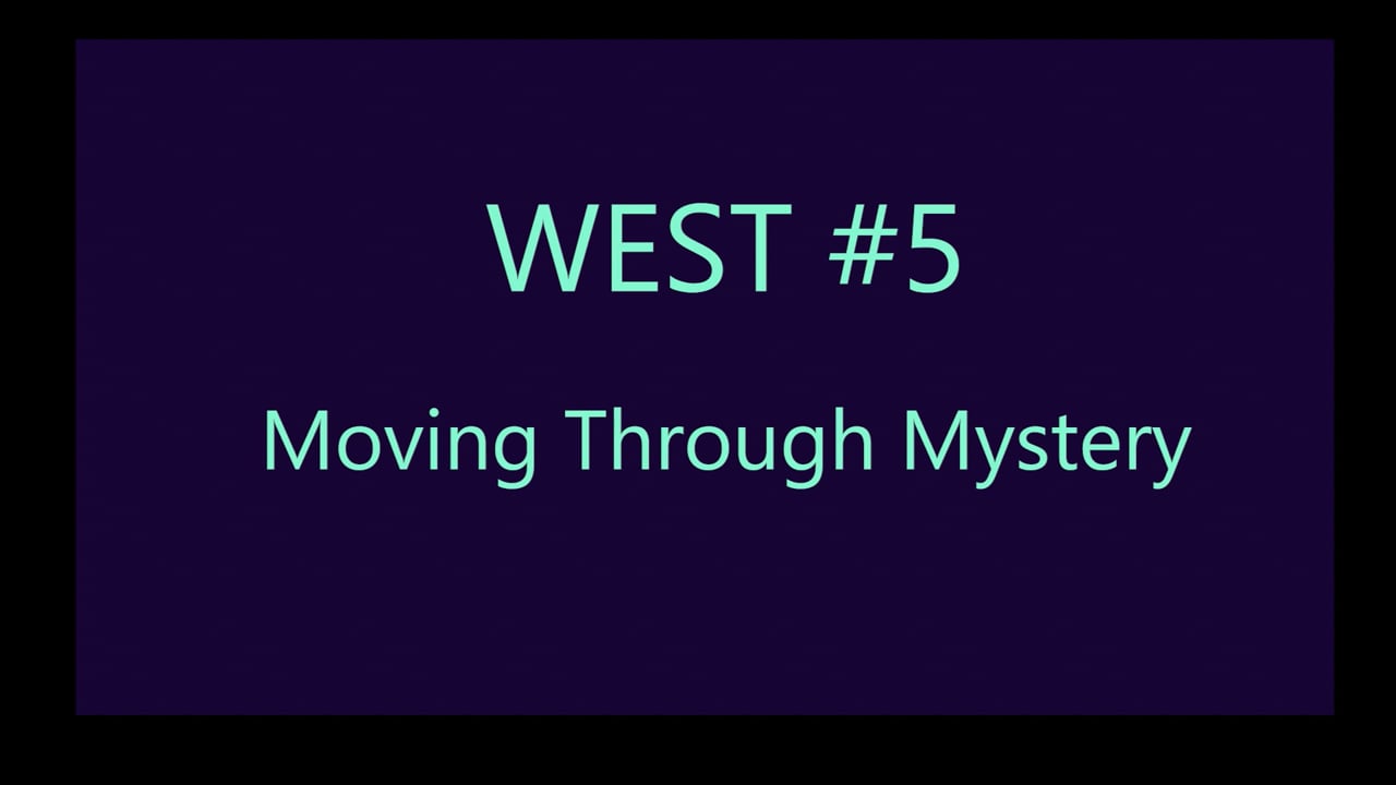 Mov34_WEST#5_Moving Through Mystery_003