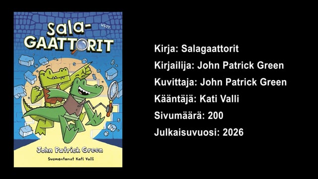 Lukuvinkkejä 4.–6.-luokkalaisille: John Patrick Green - Salagaattorit
