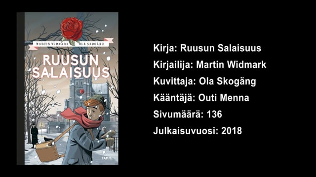 Lukuvinkkejä 4.–6.-luokkalaisille: Martin Widmark – Ruusun salaisuus