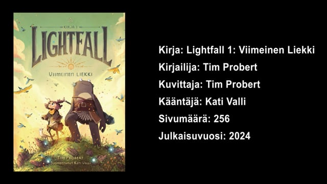 Lukuvinkkejä 4.–6.-luokkalaisille: Tim Probert – Lightfall, Viimeinen liekki