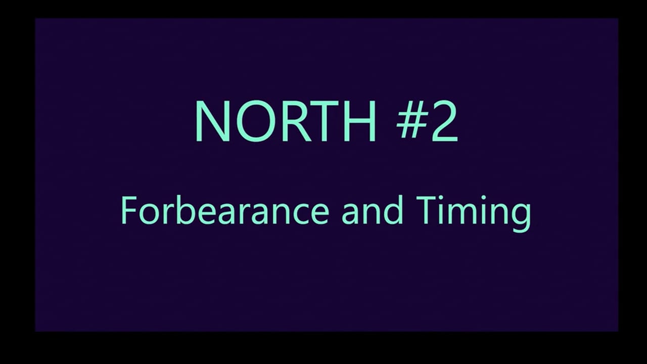 Mov15_NORTH#2_Forbearance and Timing