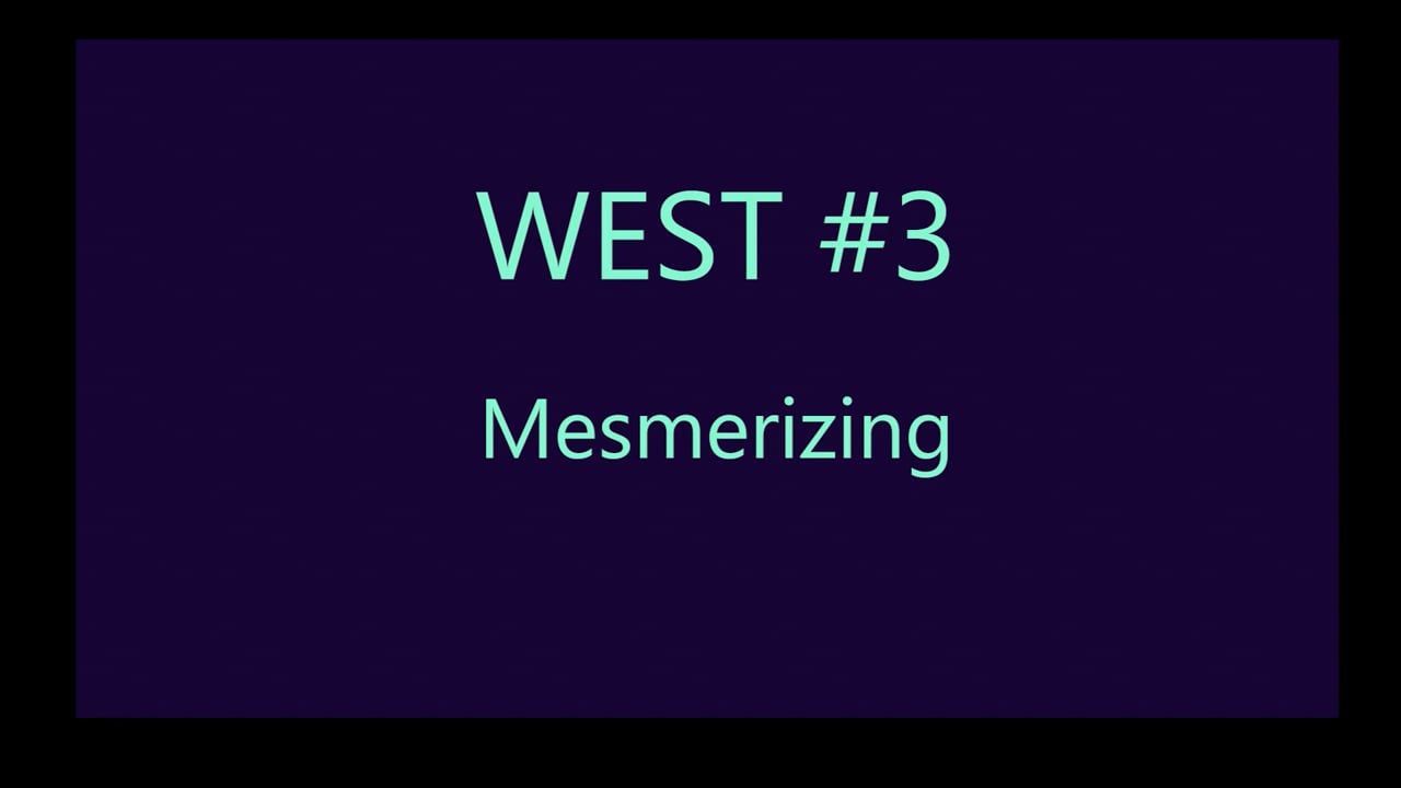 Mov32_WEST#3_Mesmerizing_003