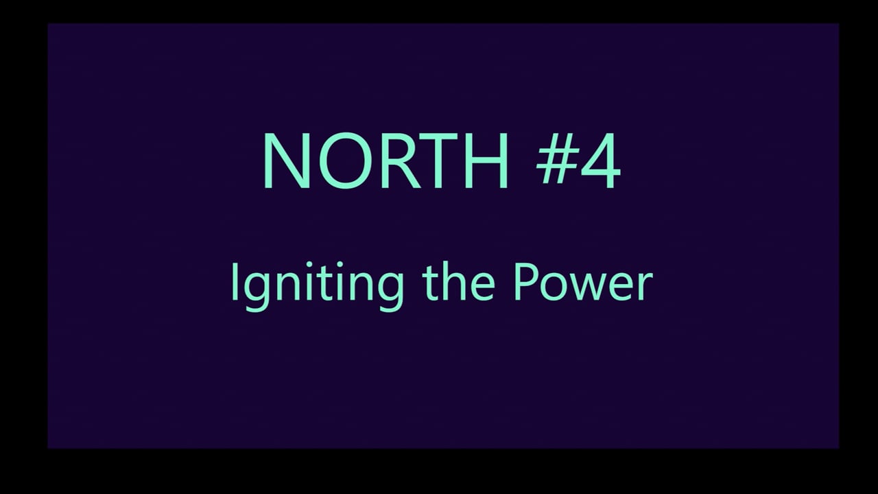 Mov17_North#4_Igniting the Power