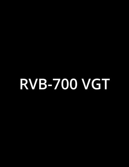 Vidéo: RVB 700 VGT