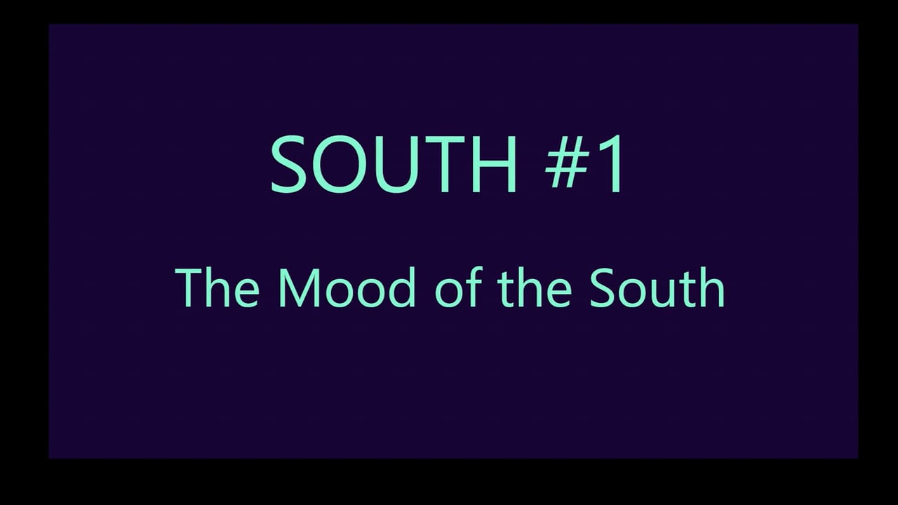 Mov26_SOUTH#1_The Mood of the South
