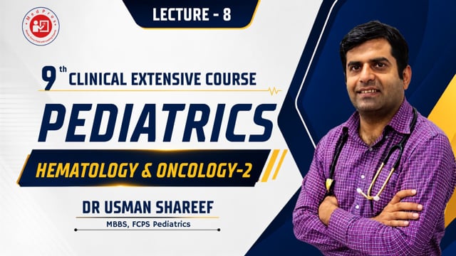 HEMATOLOGY & ONCOLOGY-2 || Dr Usman Shareef