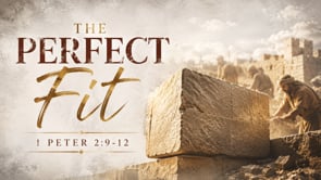 “The Perfect Fit” | #cornerstone #peter #Christ #conduct #culture #testimony