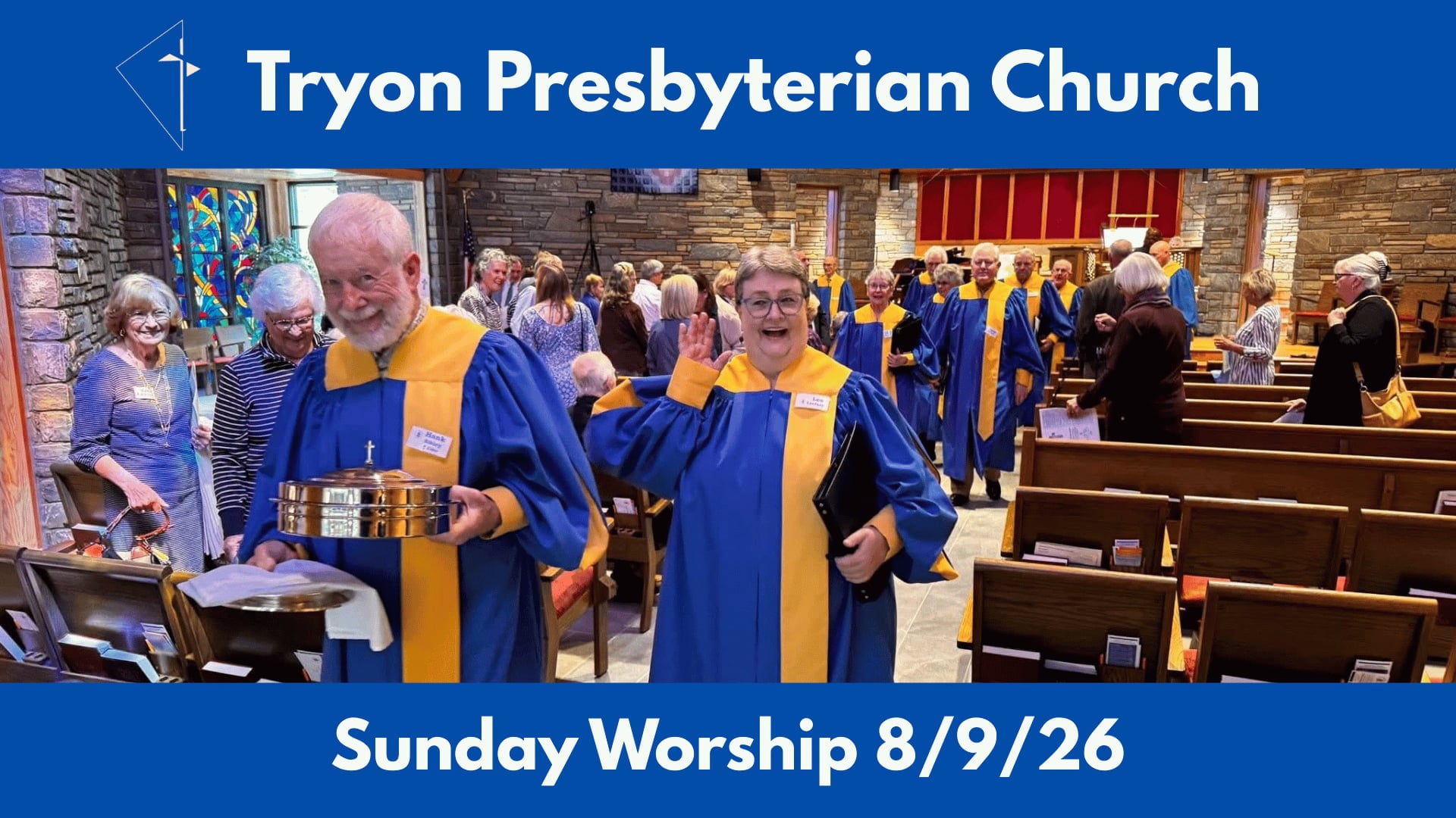 Tryon Presbyterian Church - Sunday Worship 8/9/26