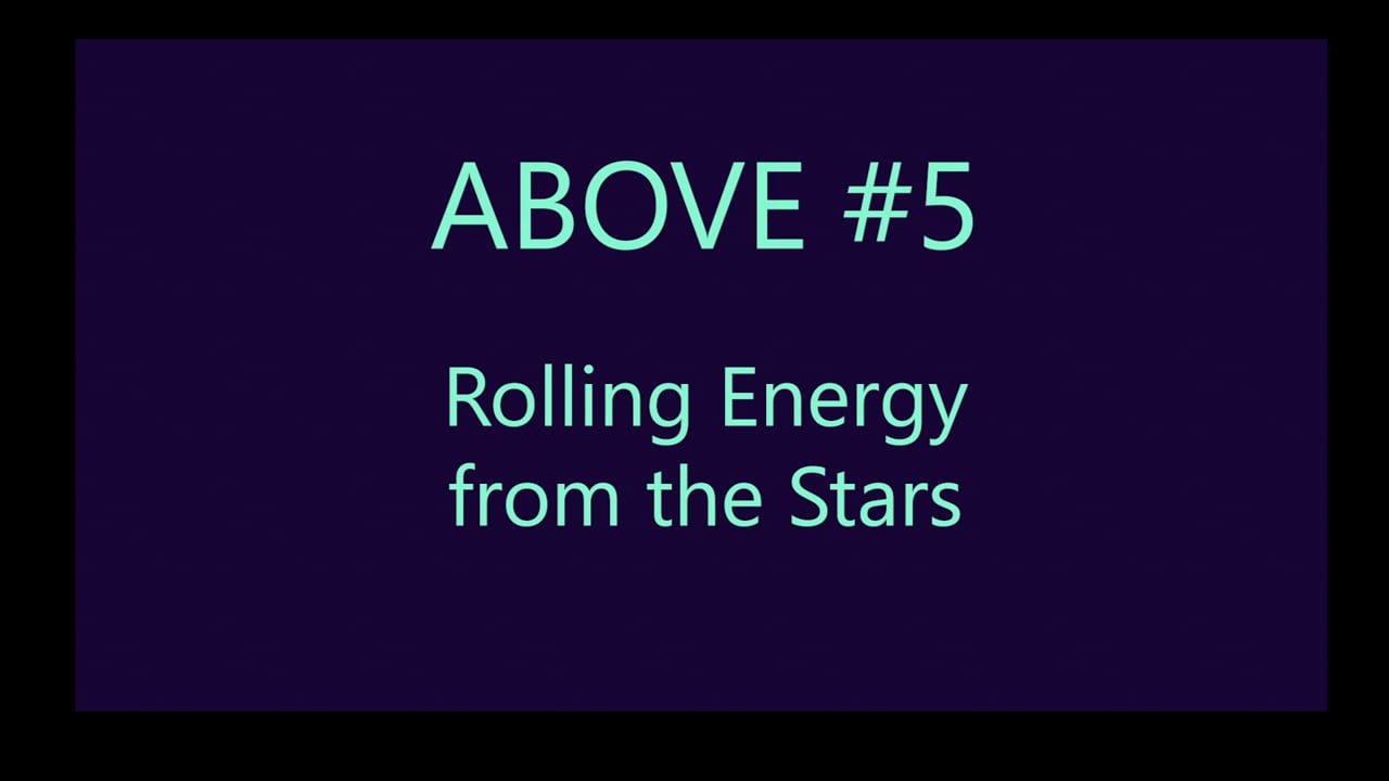 Mov12_ABOVE#5_Rolling Energy from the Stars