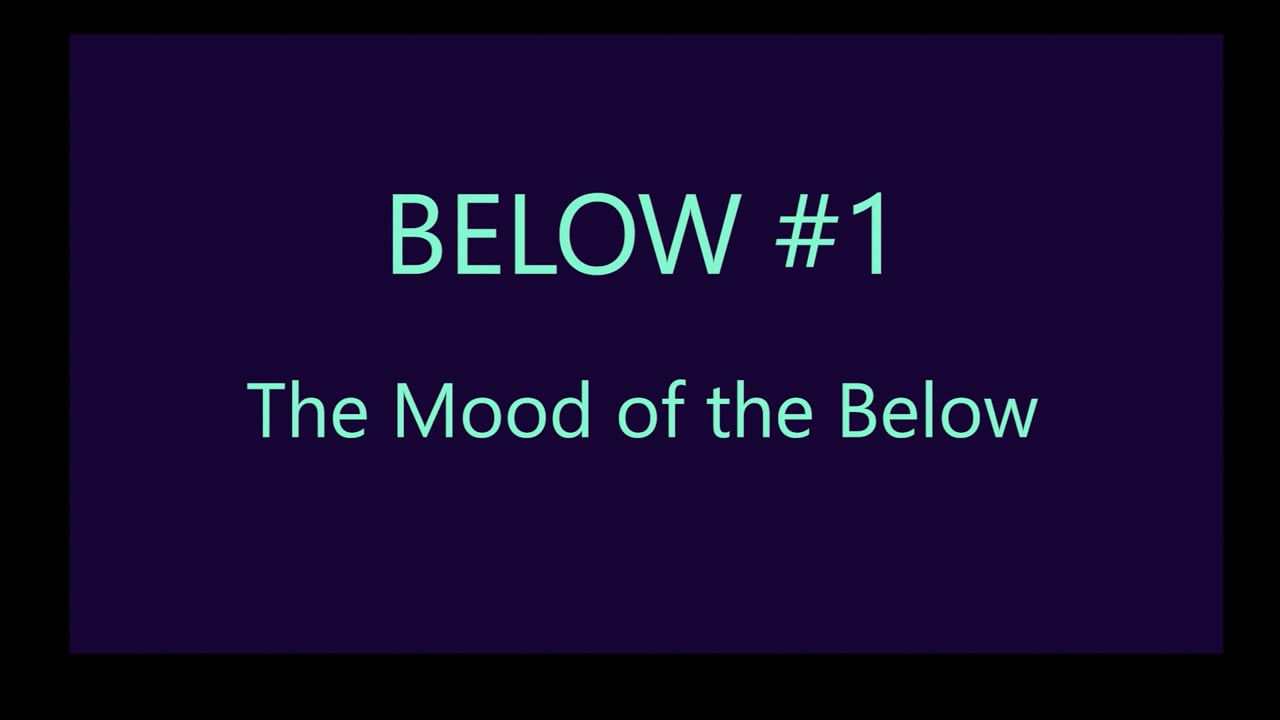 Mov22_BELOW#1_Preparation for Direction of Below