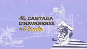 48a Cantada d''Havaneres de l''Escala