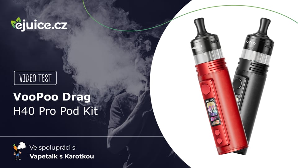 VooPoo Drag H40 Pro Pod Kit - video test (CZ)