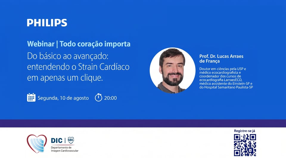 Webinar DIC - Todo Coração Importa - Do básico ao avançado, entendendo o Strain Cardíaco com apenas 1 clique