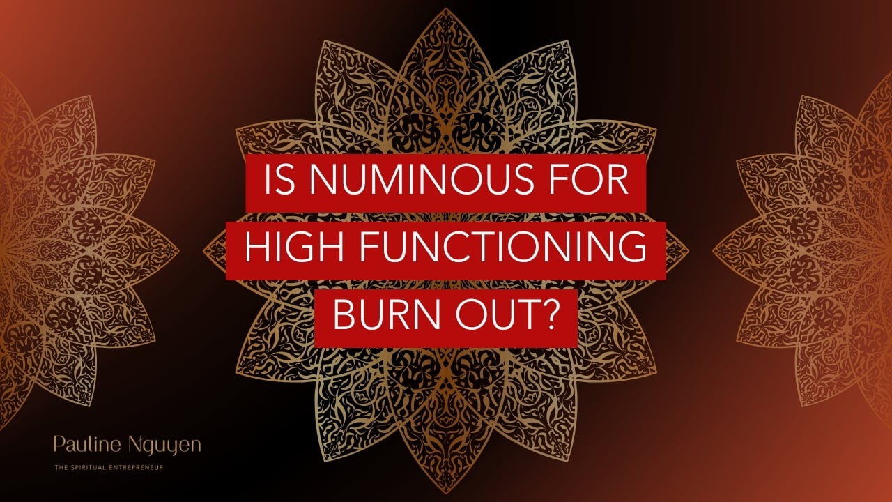 Is Numinous for high-functioning burnout?