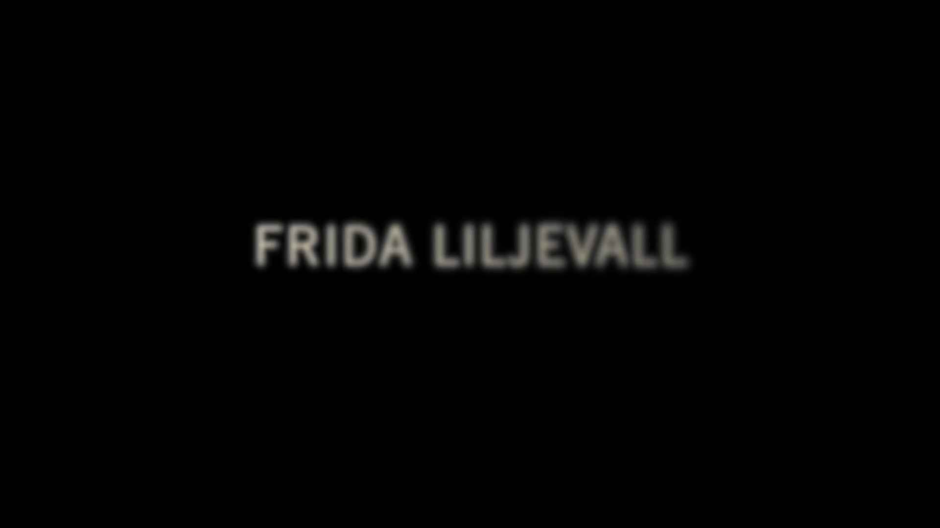 Frida Liljewall showreel 2025
