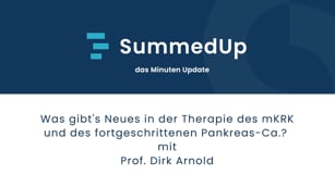 Was gibt's Neues in der Therapie des mKRK und des fortgeschrittenen Pankreaskarzinom?