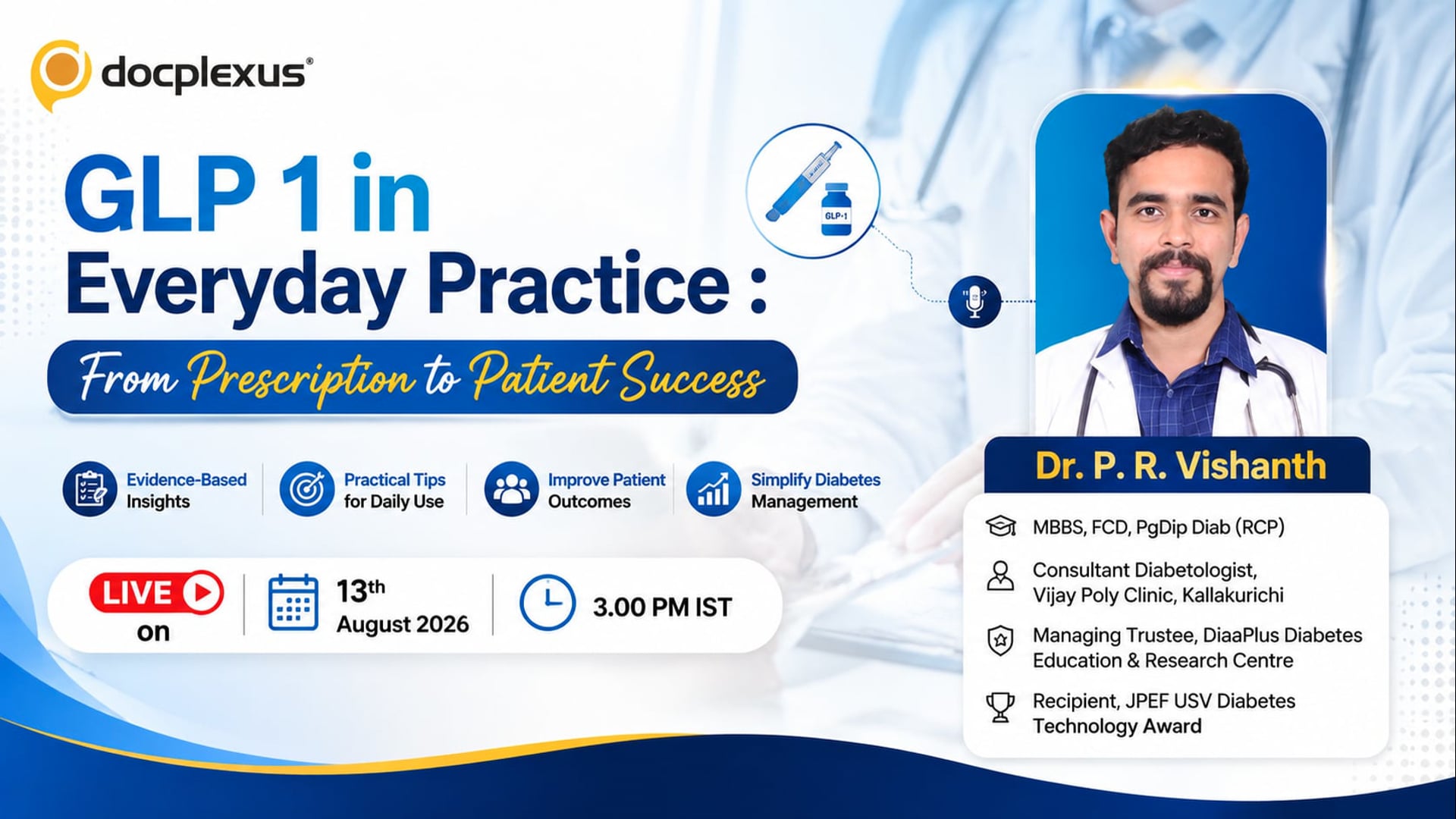 GLP-1 in Everyday Practice: From Prescription to Patient Success