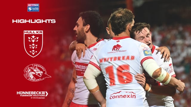 Broadbent Score BRACE ✌️ Hull KR 28-10 Catalans Dragons - Super League Round 23 Highlights