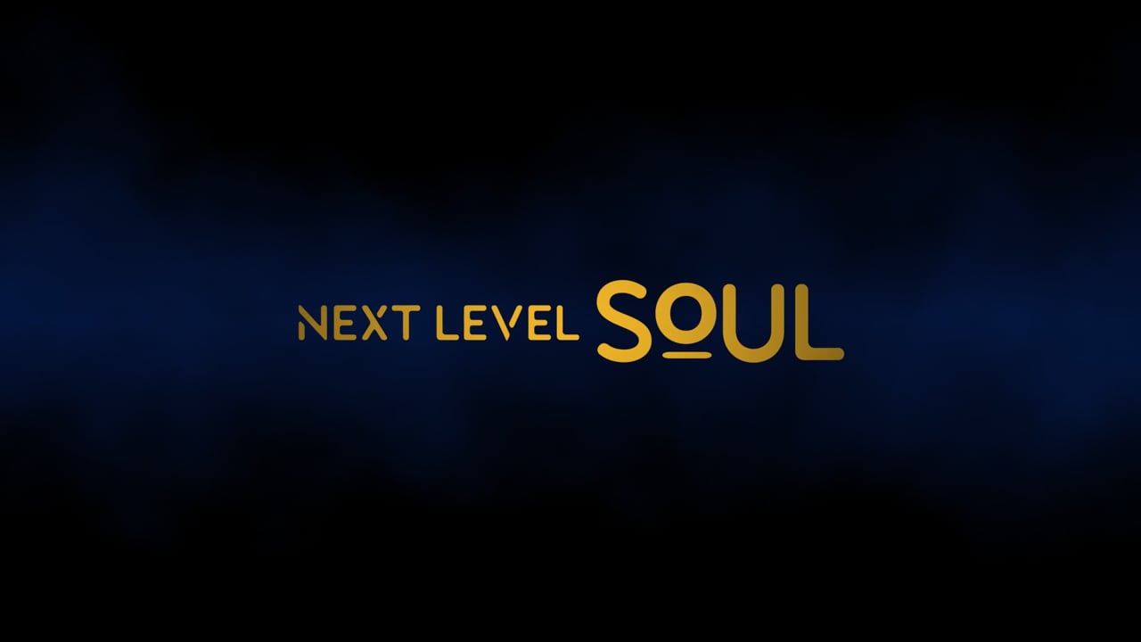 Next Level Soul TV trailer video thumbnail with a play button