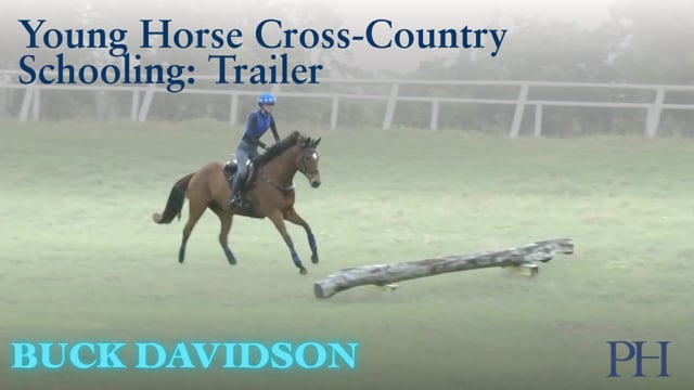 Young Horse Cross-Country Schooling | Buck Davidson | TRAILER