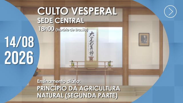 Capa do vídeo do “Culto Vesperal | Sede Central - 14/08/2026”.