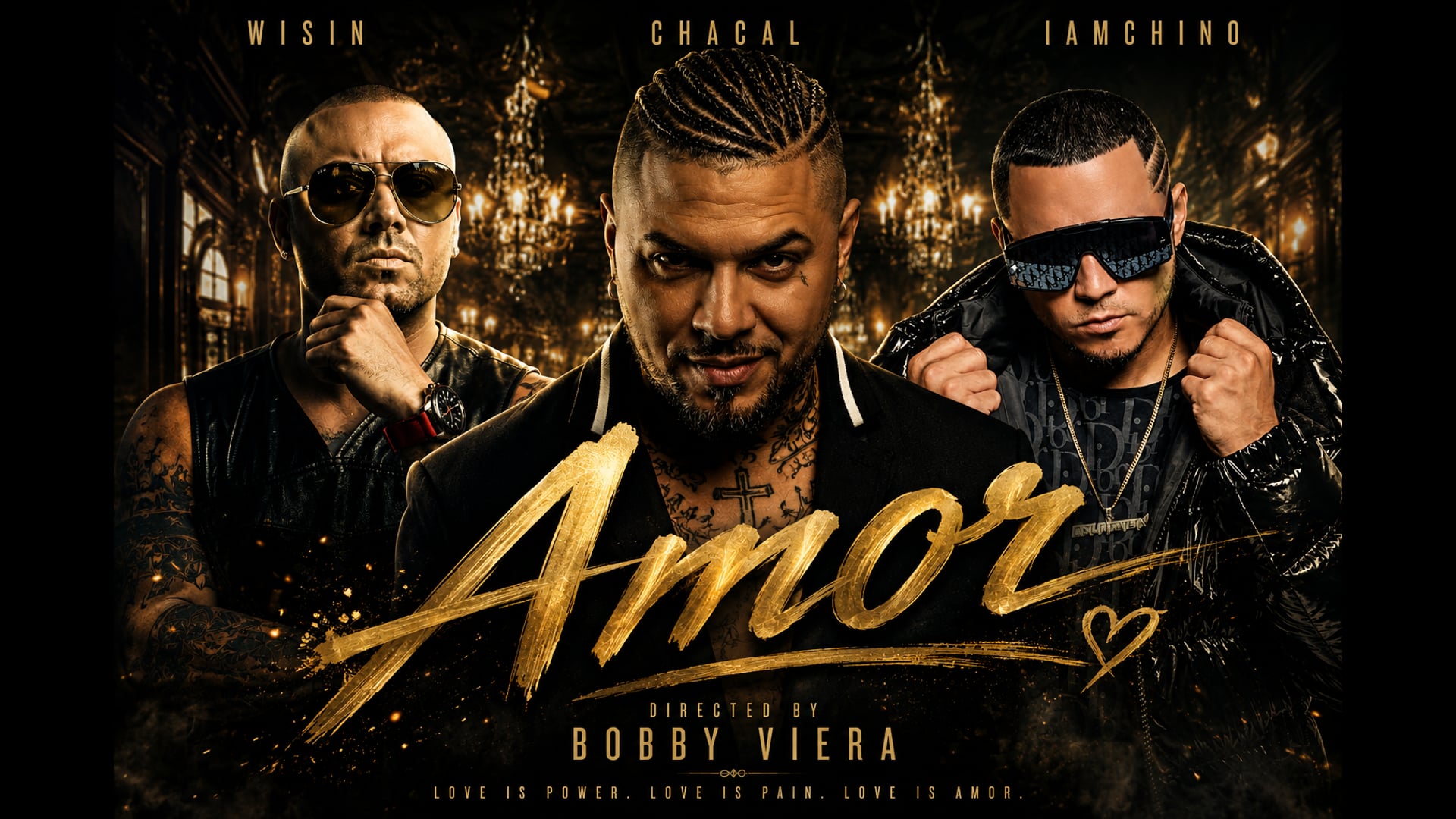 IAMCHINO feat. CHACAL y WISIN "AMOR"