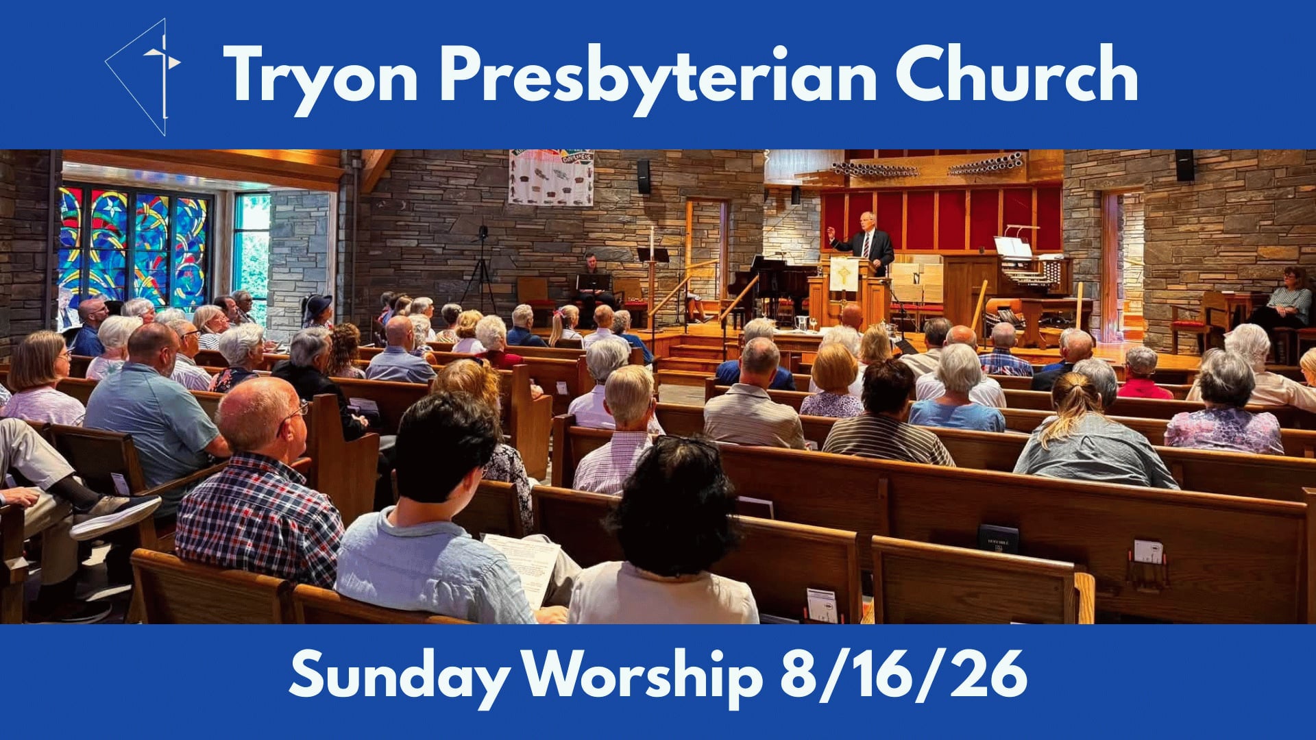 Tryon Presbyterian Church - Sunday Worship 8/16/26