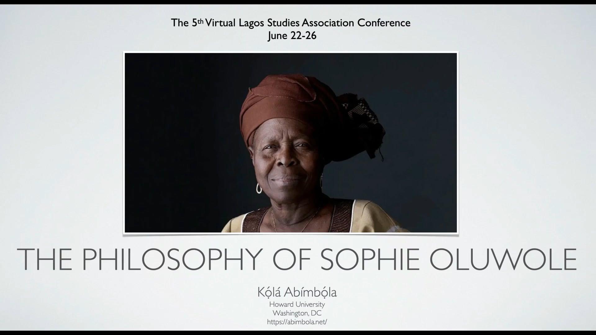 Kọ́lá Abímbọ́lá - The Philosophy of Sophie Olúwọlé