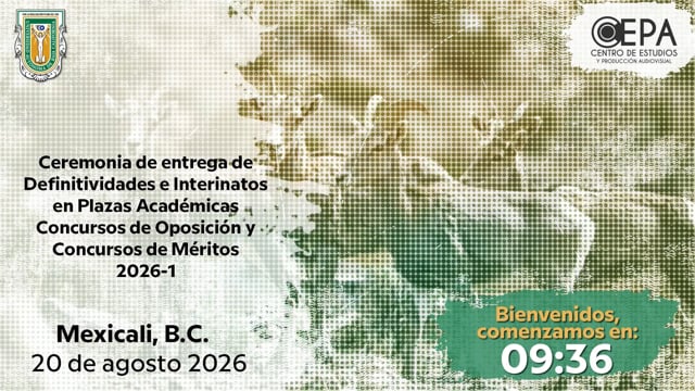 Ceremonia de entrega de definitividades e interinatos en plazas académicas, concursos de oposición y concursos de méritos 2026-1