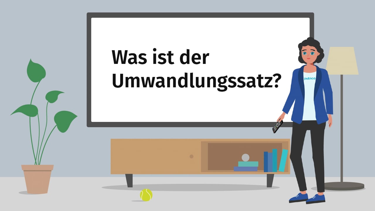 Was ist der Umwandlungssatz?
