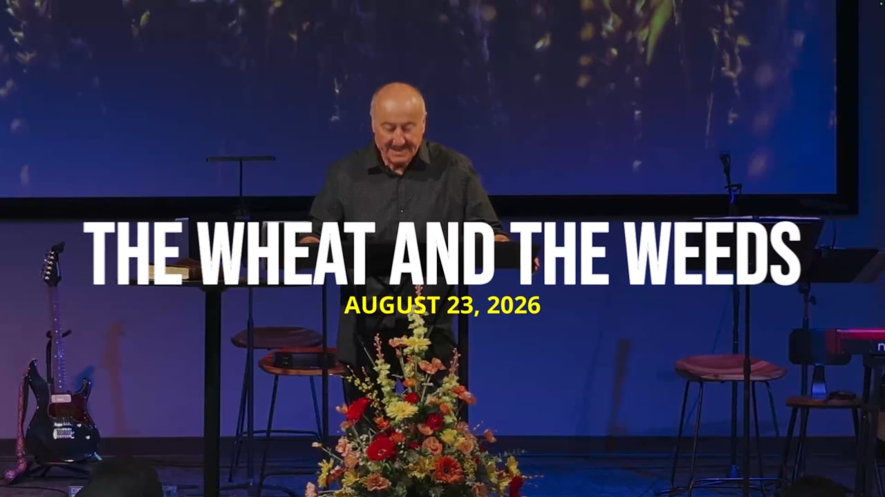 The Wheat and the Weeds