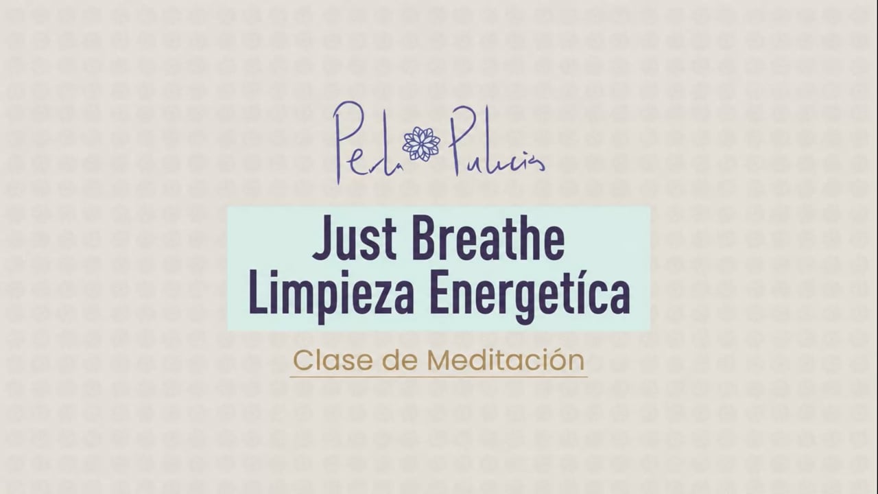 Just Breathe Limpieza Energética