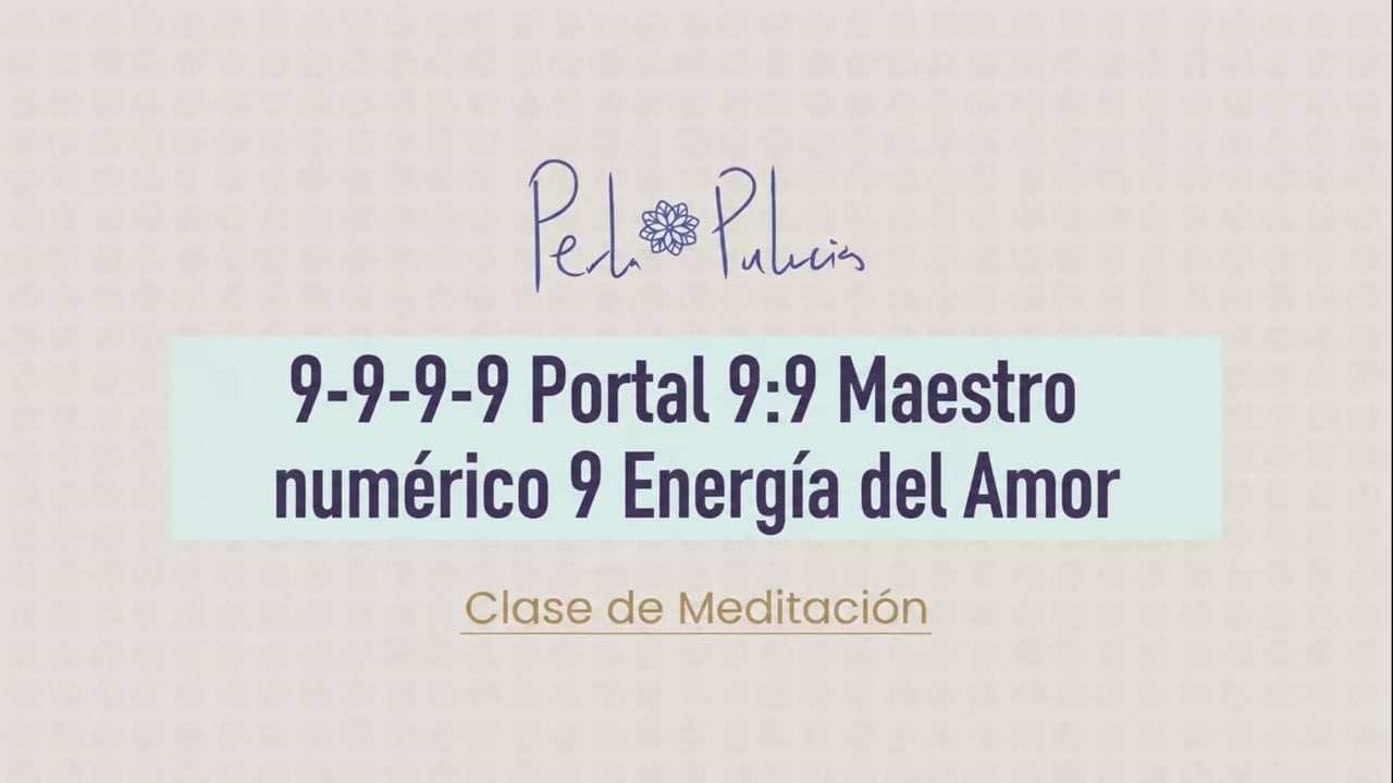 9-9-9-9 Portal 9:9 Maestro numérico 9 Energía del Amor