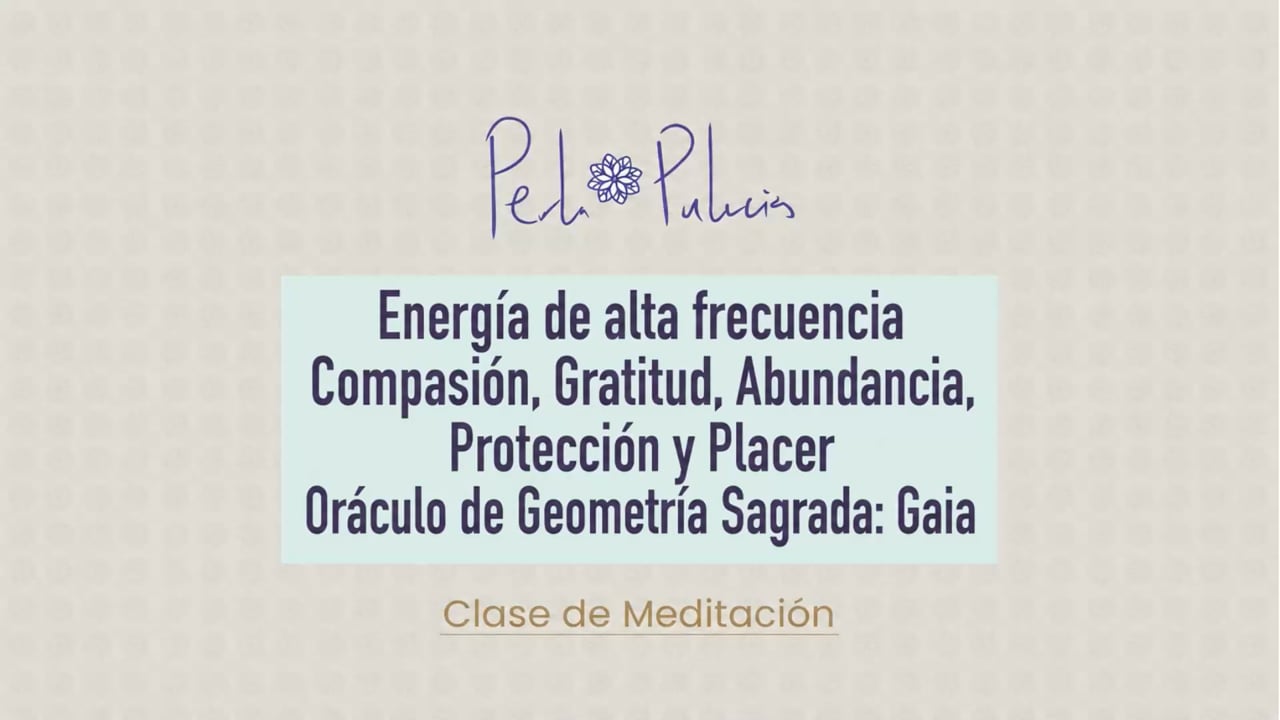Energía de alta frecuencia Compasión, Gratitud, Abundancia, Protección y Placer oráculo de Geometría Sagrada: Gaia