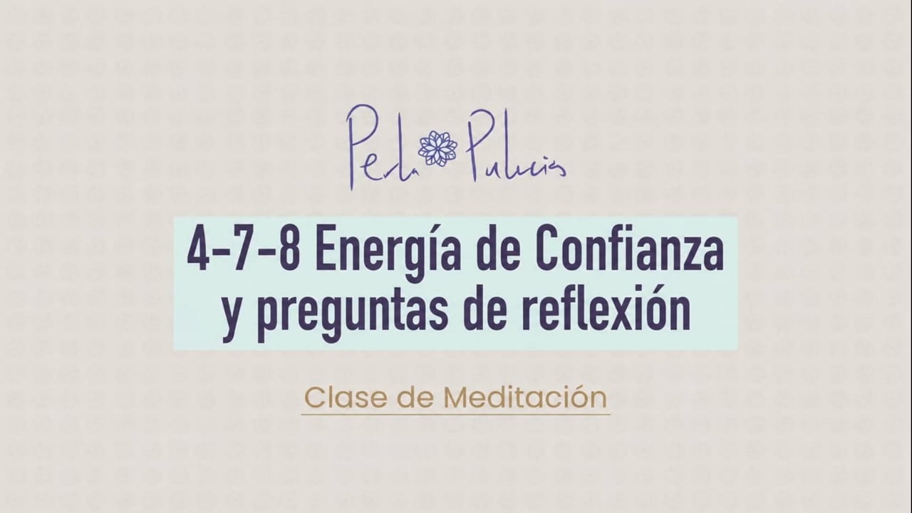 4-7-8 Energía de la Confianza, Energía de la Presencia y Poder Personal Ave Fénix