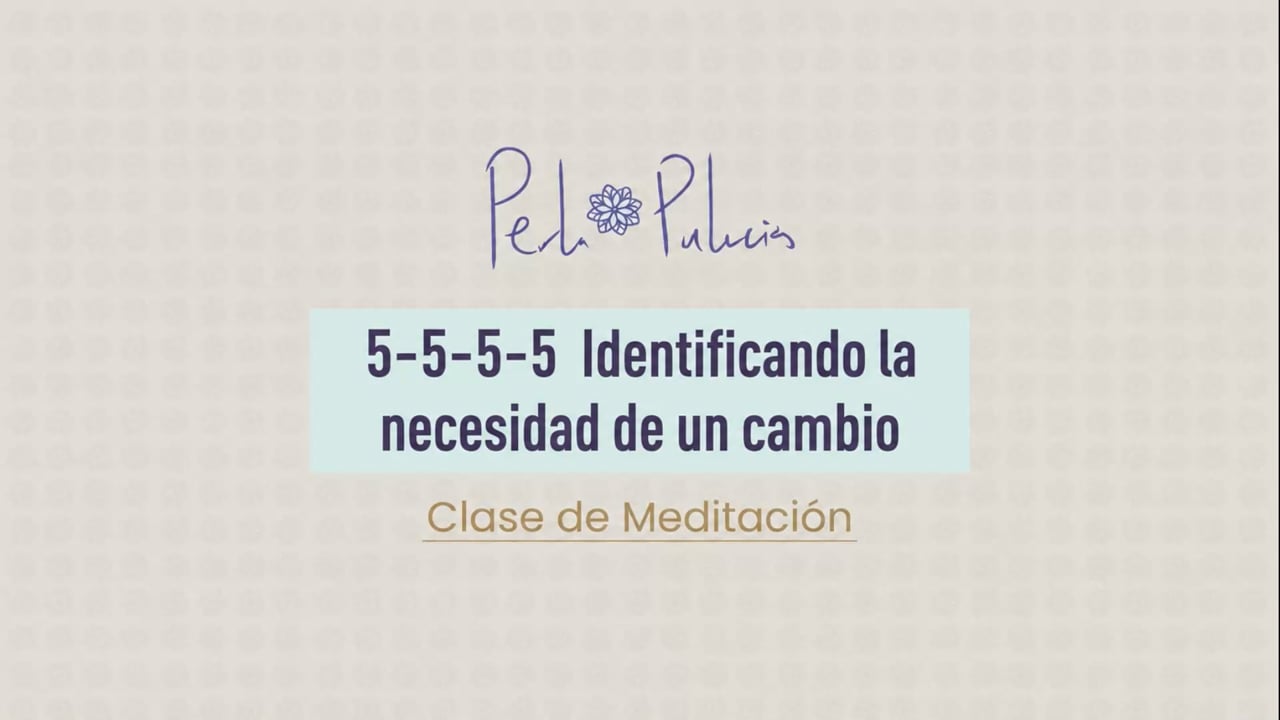 5-5-5-5 Identificando la necesidad de un cambio