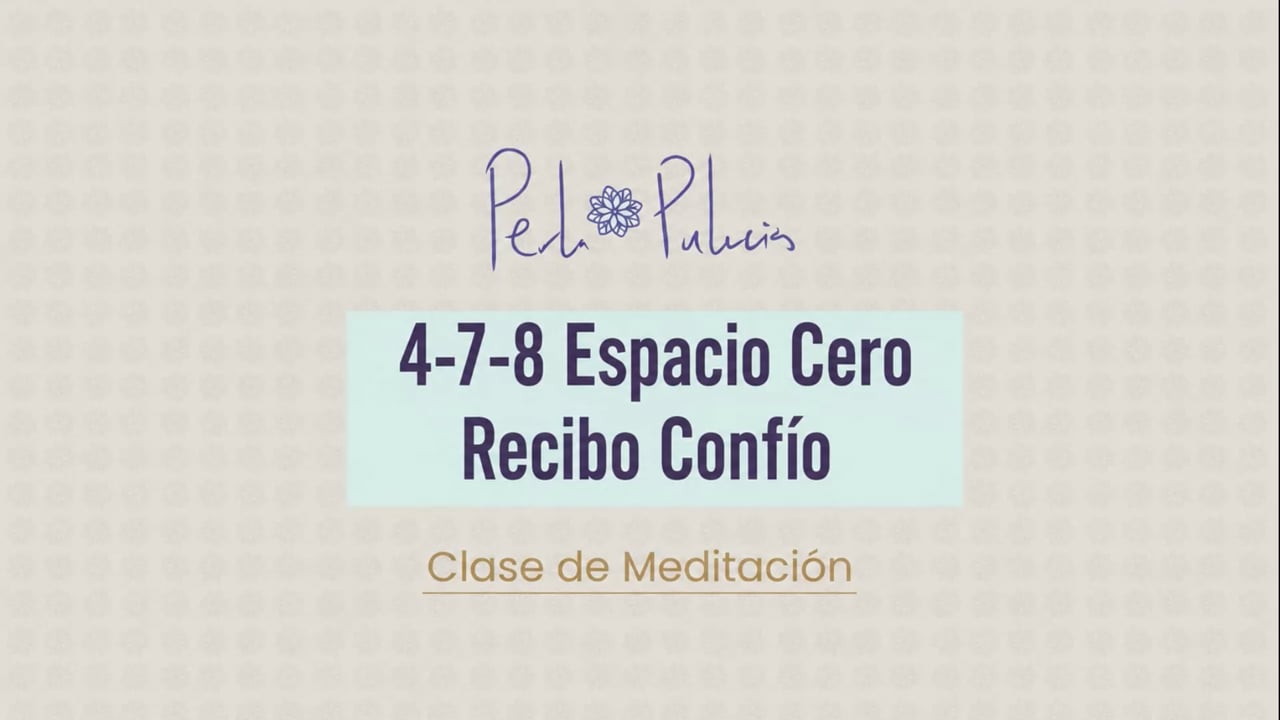 4-7-8 Espacio Cero Recibo Confió