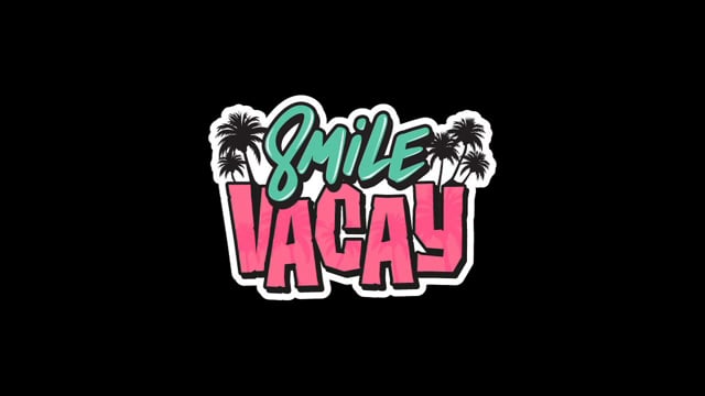 8MILE VACAY from 8MILELIFE