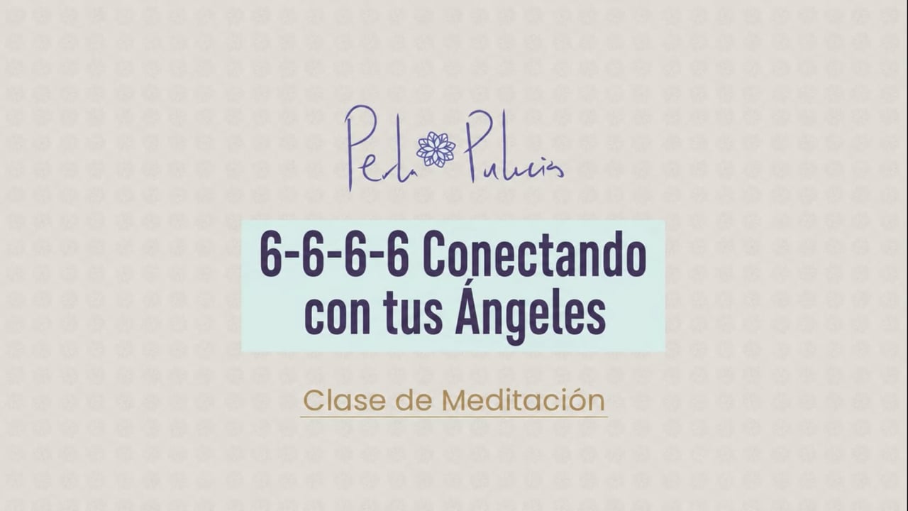 6-6-6-6 Conectando con tus Ángeles