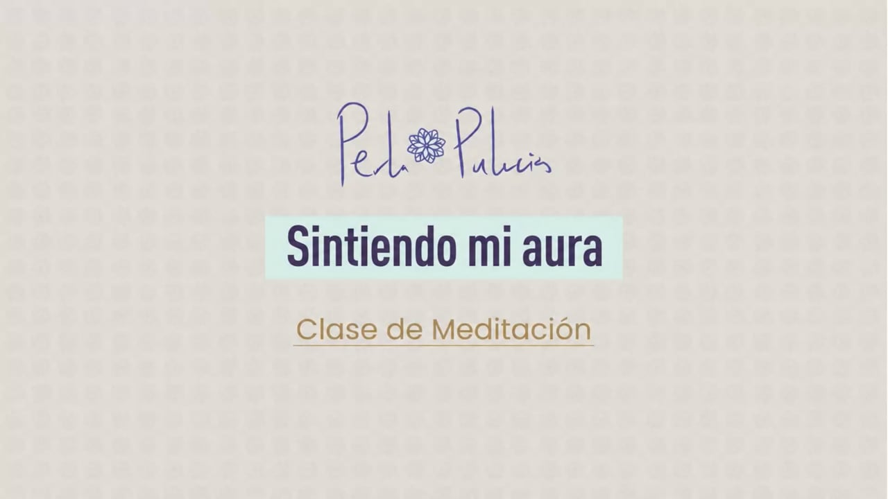 Sintiendo mi aura