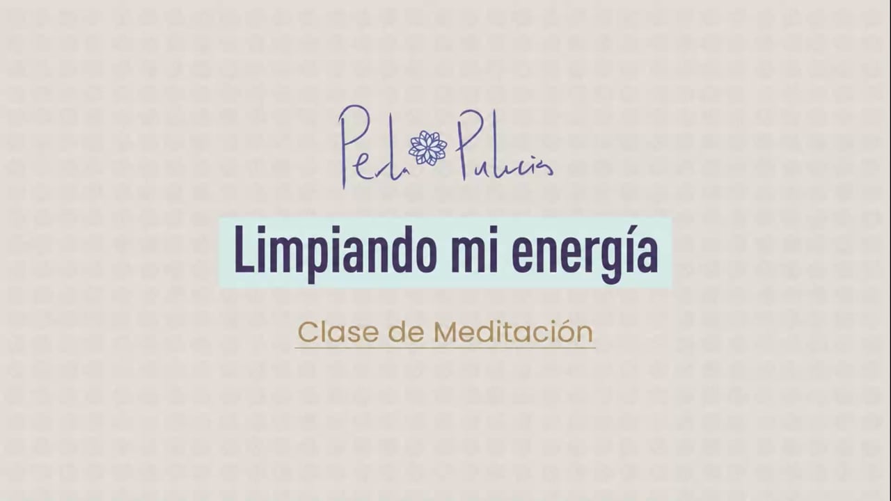 Limpiando mi energía