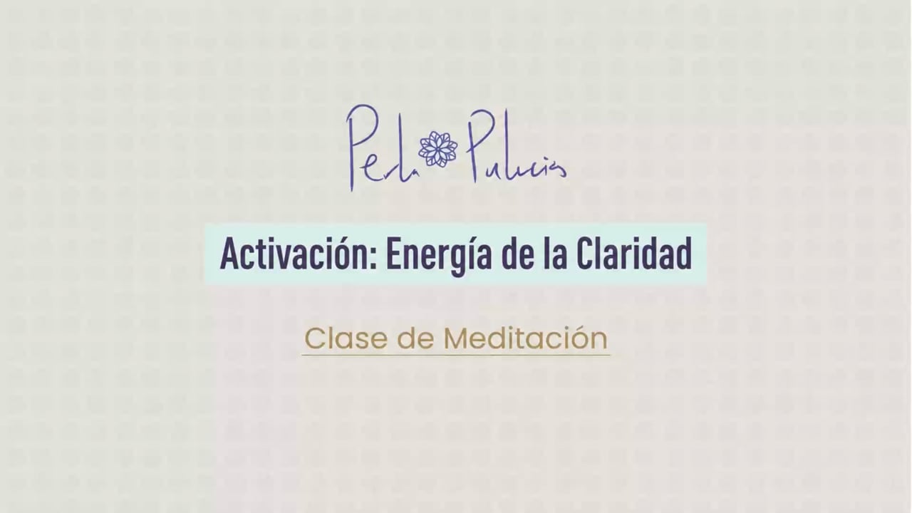 Activación: Energía de la Claridad