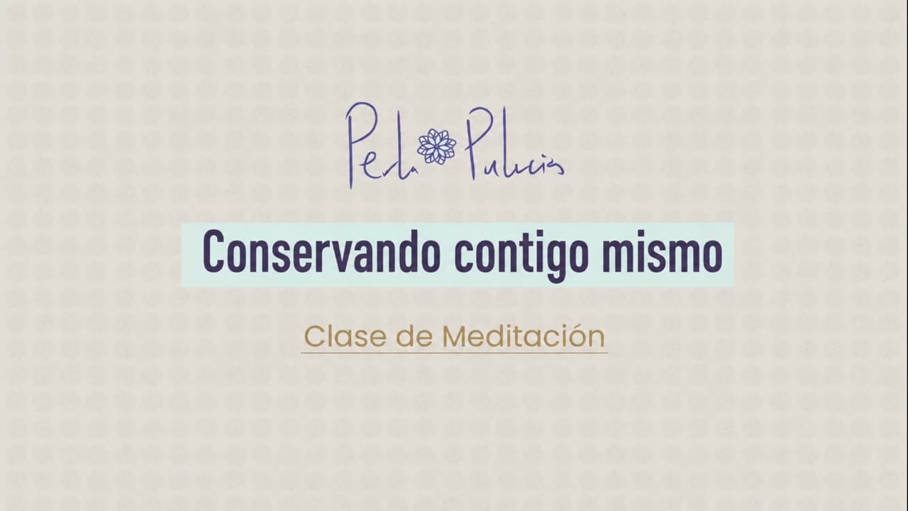 Conservando contigo mismo