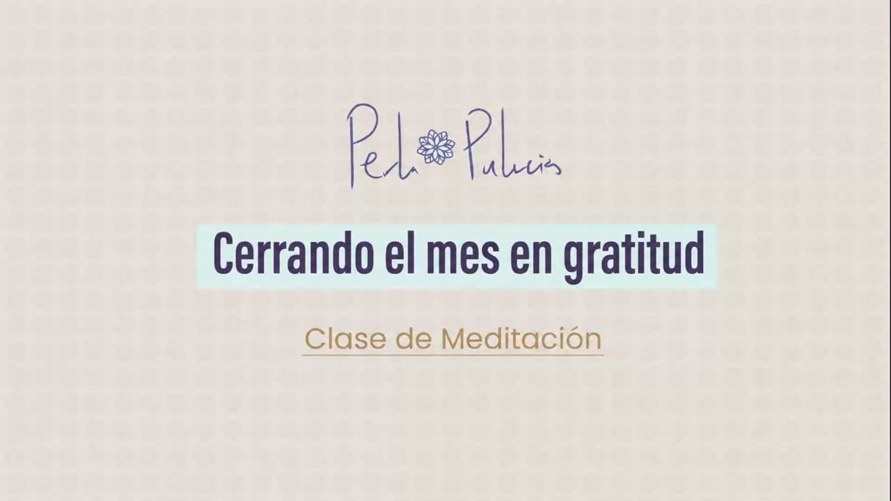Cerrando el mes en gratitud