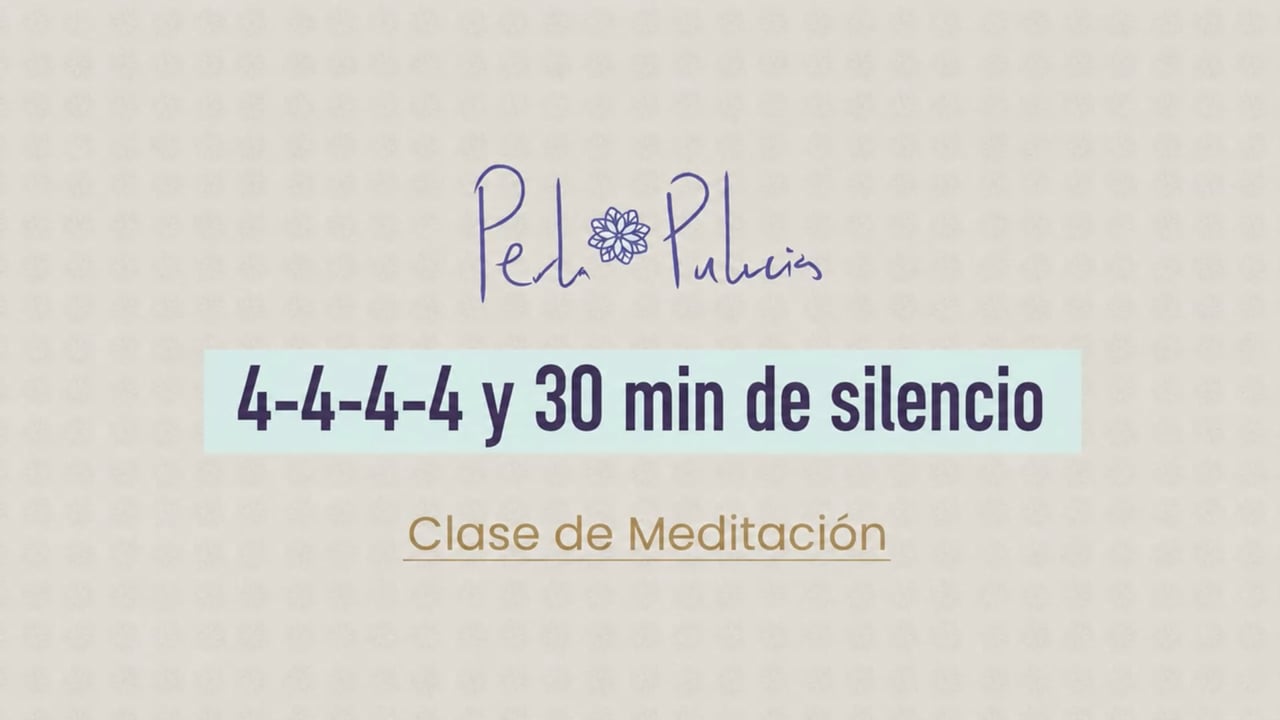 4-4-4-4 y 30 min de silencio