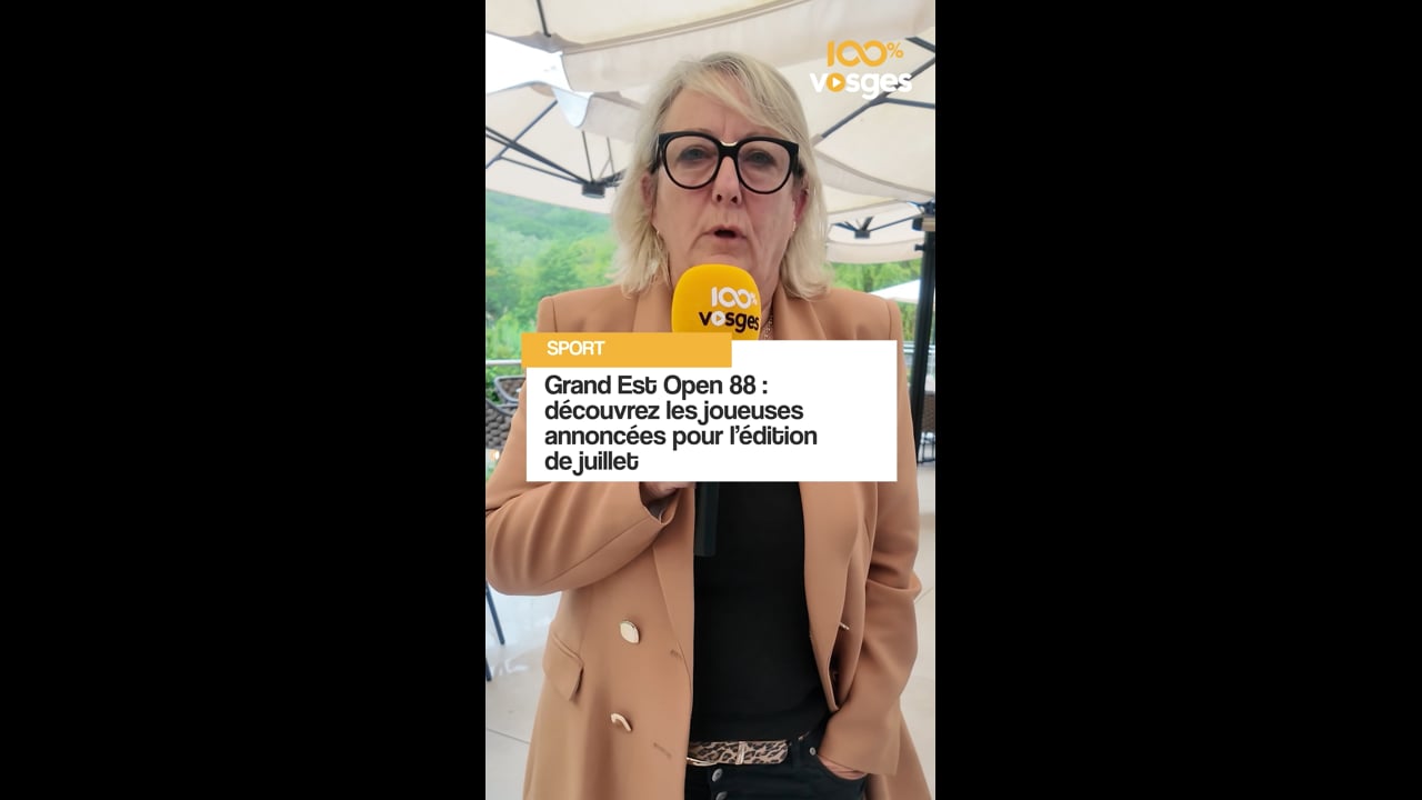 31e édition du Grand Est Open 88 du 6 au 12 juillet à Contrexéville